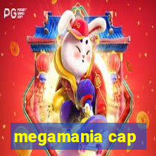 megamania cap